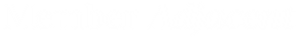 Member Adjacent